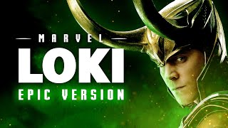 Loki Theme  EPIC VERSION [upl. by Abebi157]