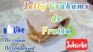 Jelly Grahams de fruita  Easy And Affordable  Graham Float Recipe [upl. by Eikcuhc927]