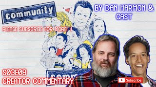 Community  S03E08  Commentary by Dan Harmon amp Cast [upl. by Nolat]