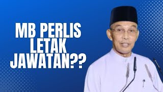 MB PERLIS LETAK JAWATAN LEPAS MALUKAN PAS [upl. by Letram908]