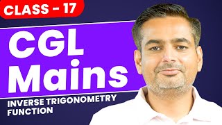 SSC CGL Mains 2024 Class 17  Inverse Trigonometry Function  Maths by Rakesh Yadav Sir ssc [upl. by Grani]