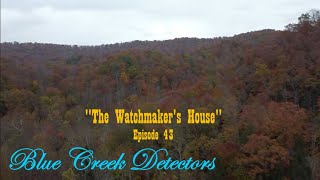 The Watchmakers House Episode 43 [upl. by Kwan519]