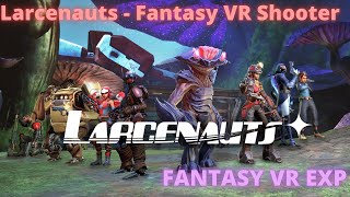 Larcenauts  Эдакий OverWatch VR [upl. by Solakcin]