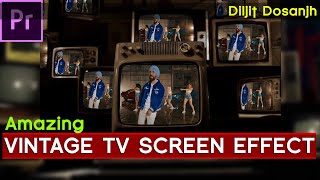 How To Create TV Screen FX Tutorial  Premiere Pro cc  Diljit Dosanjh [upl. by Bo443]