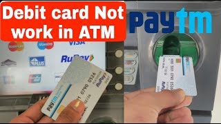 PAYTM Visa Debit Card Not Working in Some ATM  Full Review ll Da Secret Review [upl. by Nileuqaj]