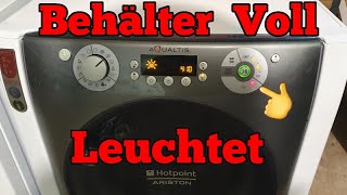 wärmepumpentrockner behälter leeren leuchtet Hotpoint ariston trockner [upl. by Trixy]