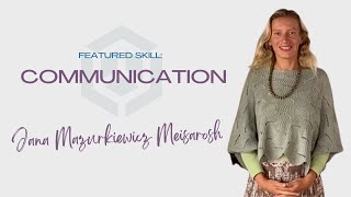 NACE SKILL UP WITH JANA MAZURKIEWICZ MEISAROSH  COMMUNICATION SKILLS [upl. by Aelram]