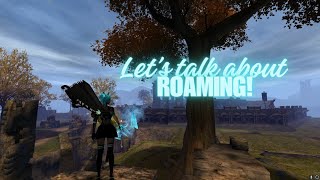 Lets talk about the dire state of GW2 ROAMING [upl. by Femi]