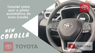 Aprenda a usar o piloto automático do novo Corolla ACC [upl. by Louisette]