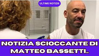 NOTIZIA SCIOCCANTE DI MATTEO BASSETTI [upl. by Jase]