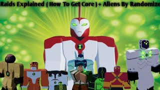 Raids Explained  Obtainable Aliens By Randomizer  How To Get Core Showcase  In Omni Adventures [upl. by Kamaria]