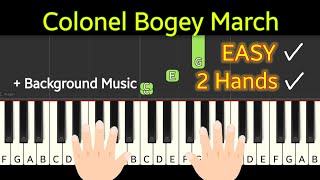 Colonel Bogey March  British march  piano easy 2 hands [upl. by Enomar]