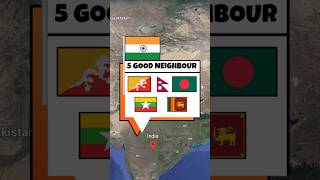 How many good Neighbours of Different Countries youtubeshorts [upl. by Silvain145]