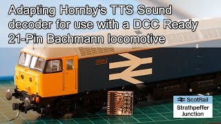 7 Adapting an 8Pin Hornby TTS Sound decoder for use with a 21Pin Chassis [upl. by Inan]