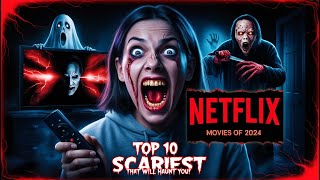 top scary movies on Netflix 2024 [upl. by Nazay]