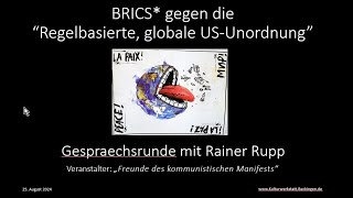 BRICS  und die quotRegelbasierte globale USUnordnungquot [upl. by Leiuqeze]