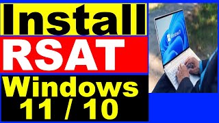 Install RSAT in Windows 11 and Windows 10 [upl. by Harvard422]