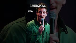 The Airport Mix Up A Comedians Nightmare [upl. by Callery]