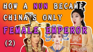 How a Nun Became Chinas Only Female Emperor 2  Xiran Talks Chinese History Wu Zetian Part 2 [upl. by Meeks]