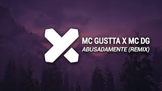 MC Gustta x MC DG  Abusadamente ANS x NICOLIUS Remix [upl. by Nwotna]