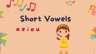 Short vowel sounds  best phonics sounds for kids  short vowels aeiou  phonics for kindergarten [upl. by Uriia]