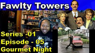 Fawlty Towers Season 1 Episode 5 Gourmet Night Reaction [upl. by Sadirah514]