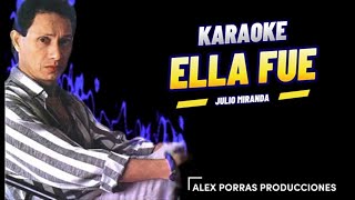 Karaoke Ella fué  Julio Miranda [upl. by Swor]