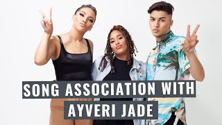 Song Association with Ayveri Jade [upl. by Prud]