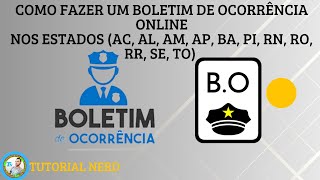 COMO FAZER UM BOLETIM DE OCORRÊNCIA ONLINE NÓS ESTADOS NORTE E NORDESTE [upl. by Okimat]