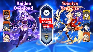 C1 Raiden Overload amp C0 Yoimiya Vaporize  Genshin Impact Spiral Abyss 44 [upl. by Rehpotsirk647]