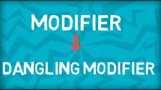 Modifier  Dangling Modifier  Remove Dangling Modifier [upl. by Ayn]