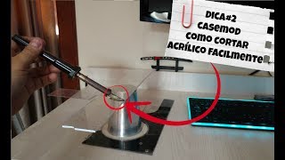 CORTANDO ACRÍLICO FACILMENTE CASEMOD PARTE2 [upl. by Lletnuahs]