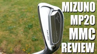 Mizuno MP20 MMC Irons In Depth Review [upl. by Radford]