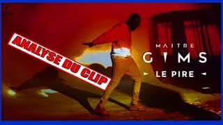 Maître GIMS  Le Pire Analyse Officielle Un clip plein de message [upl. by Dugan]