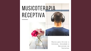 Musicoterapia Receptiva [upl. by Arabrab]