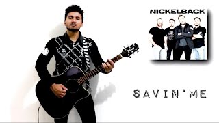 Savin Me  Nickelback Guitar Cover [upl. by Madoc]