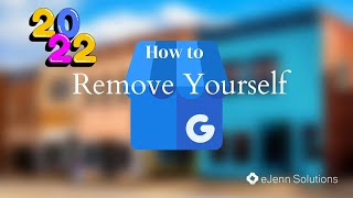 How to Remove Yourself from a Google My Business Page 2022 [upl. by Berkow469]