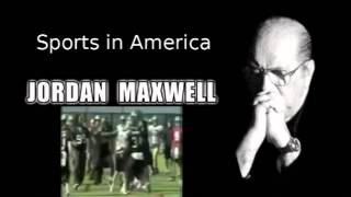 Sports in America as explained by Jordan Maxwell  HEAR THIS AND WAKE UP [upl. by Georgine]