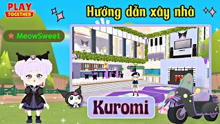 Play Together  Cách Xây Phòng Gác Xép Kuromi Trong Nhà 700kc  PT MeowSweet [upl. by Suirtemed]