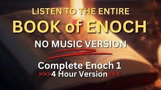 Enoch 1 Complete Ethiopian Book  NO MUSIC Version enoch ethiopian mystic [upl. by Salamone696]