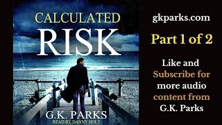 Audiobook  Calculated Risk  A private eye thriller  Part 1 of 2 audiobook [upl. by Randell]