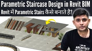 How to Design Parametric Staircase in Revit BIM [upl. by Manvil]