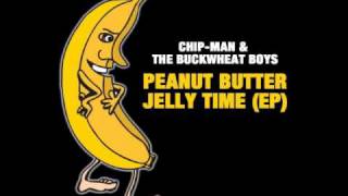 Chipman  Peanut Butter Jelly Time [upl. by Azriel]