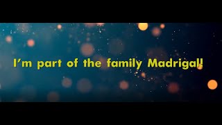 The Family Madrigal  Lyrics Encanto [upl. by Giulia677]