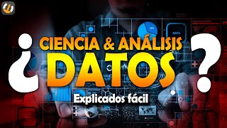 Qué es CIENCIA y ANÁLISIS DE DATOS en 2 minutos [upl. by Oidiple]