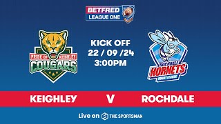 2209  LIVE  Betfred League One SemiFinal  Keighley Cougars vs Rochdale Hornets [upl. by Strader]