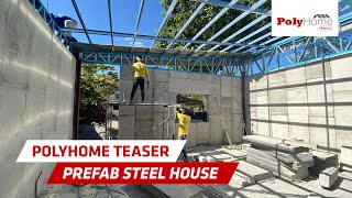 PREFAB STEEL HOUSE TEASER  Polywall Philippines [upl. by Aldarcy221]