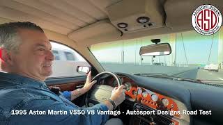 1995 Aston Martin V550 V8 Vantage  Autosport Designs Road Test [upl. by Eentruok953]