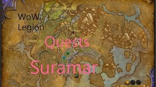 iZocke WoW Legion Quests in Suramar 031  Leylinienzuleitung Der Arkus von Falanaar [upl. by Amalia831]