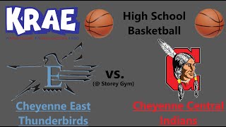 High School Basketball on 1480 KRAE  Cheyenne East vs Cheyenne Central [upl. by Damiano]